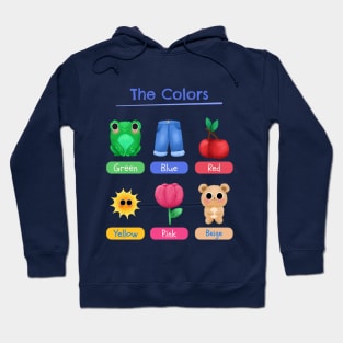 The colors Hoodie